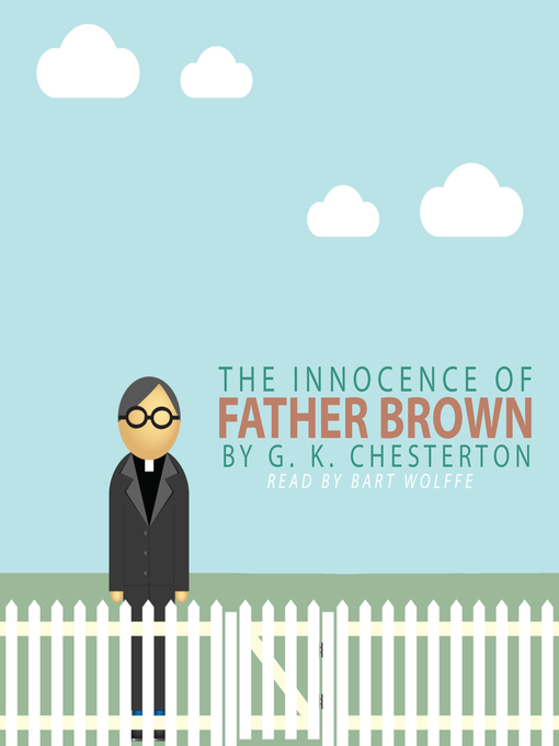 Title details for The Innocence of Father Brown by G. Chesterton - Available